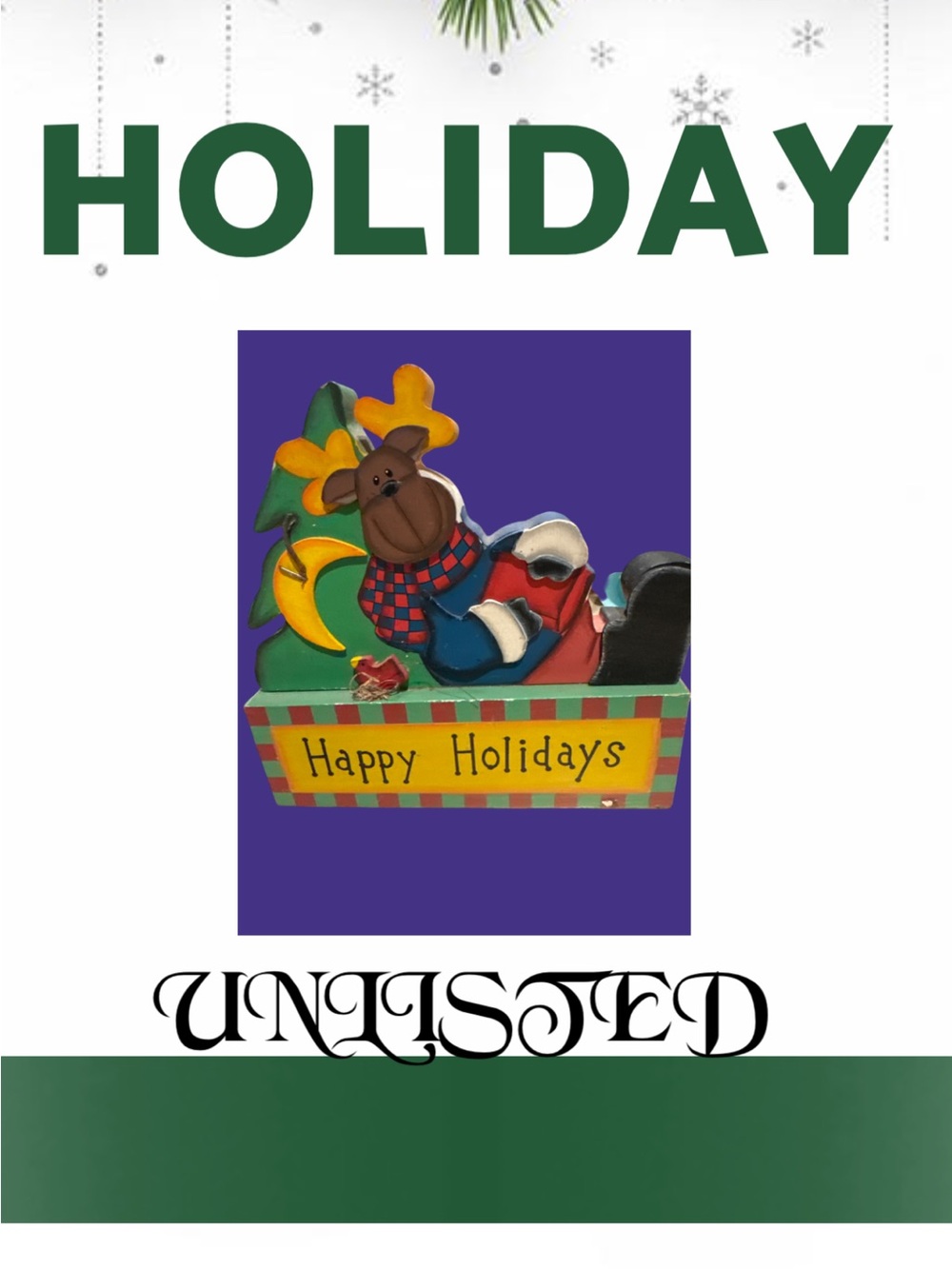 Holiday 'Happy Holidays' unlisted
